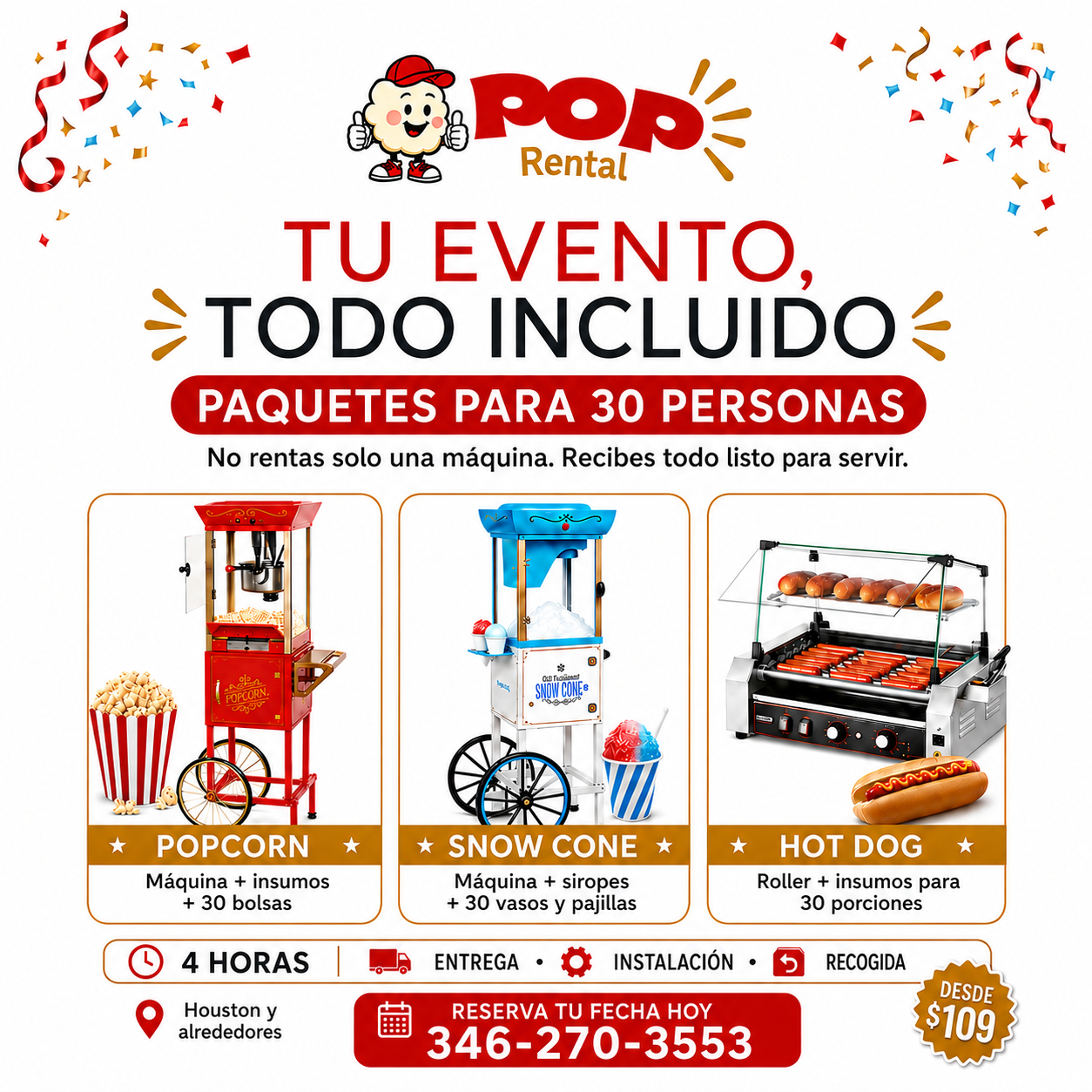 Renta de máquinas de popcorn, snow cone y hot dog en Houston